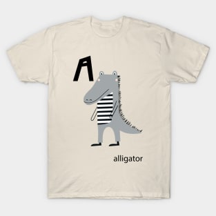 Letter A is Alligator T-Shirt